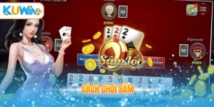 Cách chơi Sâm